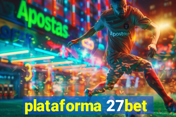 plataforma 27bet